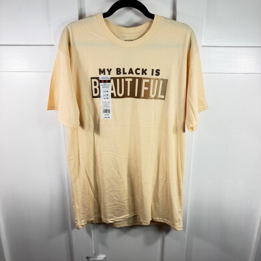 My Black Is Beautiful Graphic T-Shirt Cream Yellow Cotton Adult Large NWT